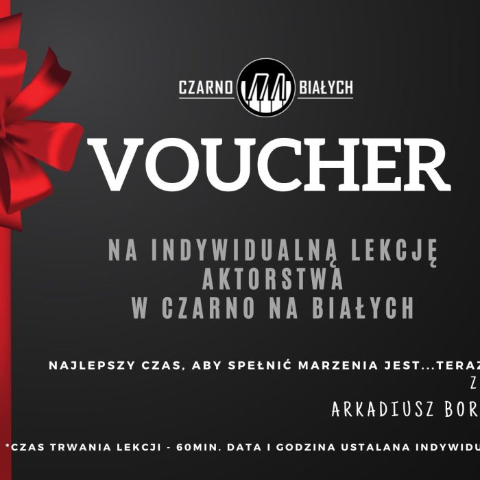 Voucher na indywidualną lekcję aktorstwa w Czarno Na Białych!